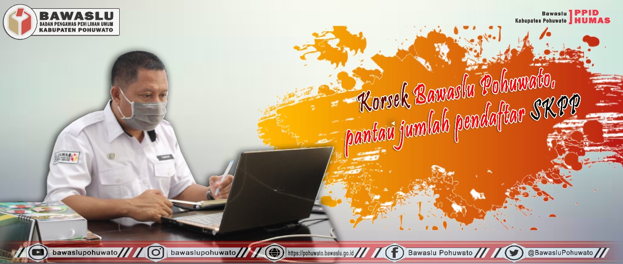 Korsek Bawaslu Pohuwato, pantau jumlah pendaftar SKPP
